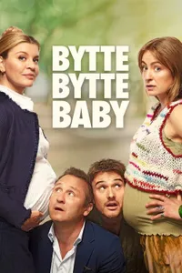 Bytte bytte baby izle