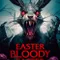 Easter Bloody Easter fragman izle